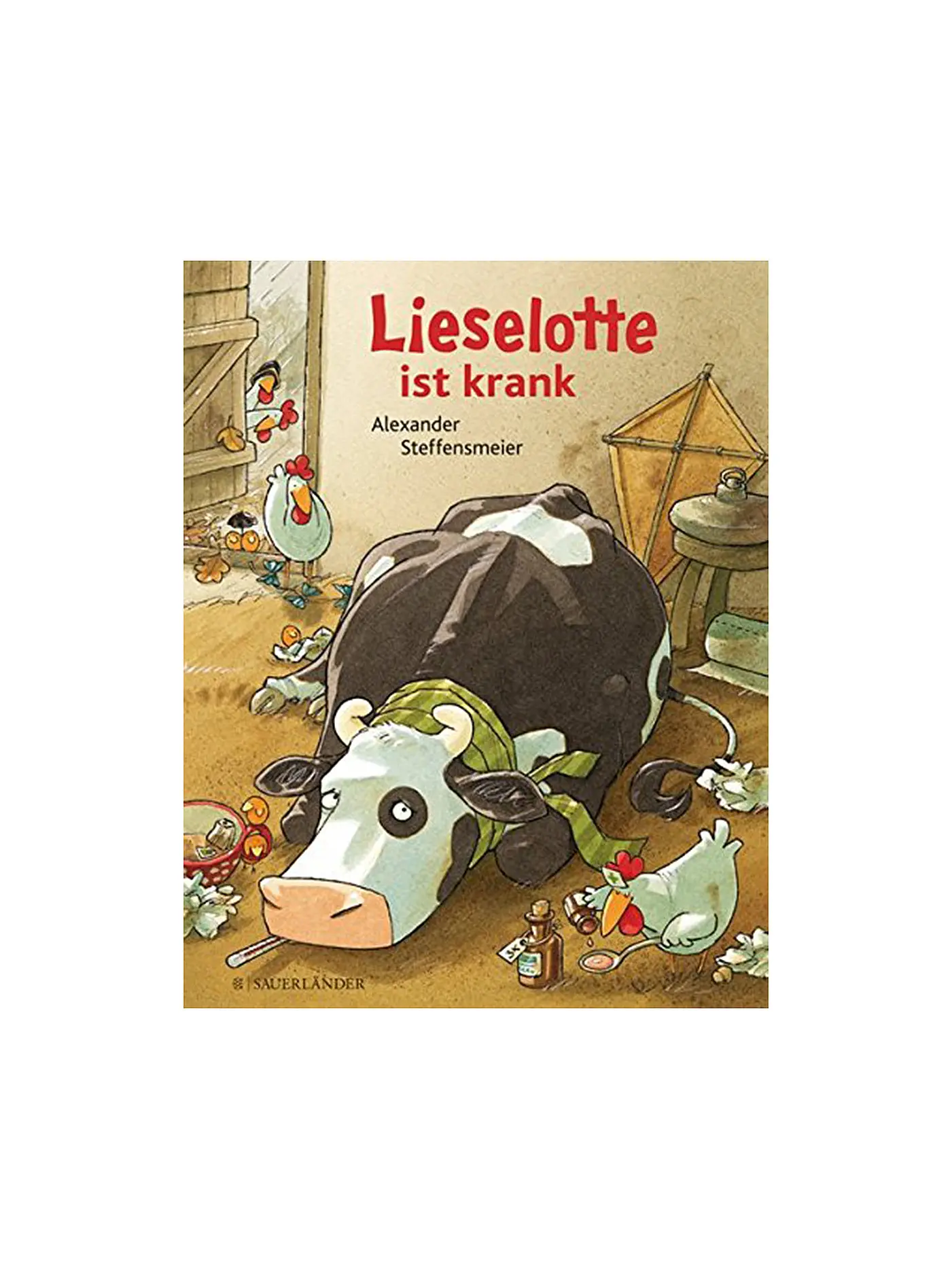 SAUERLAENDER VERLAG | Buch - Lieselotte ist krank (Gebundene Ausgabe) | 